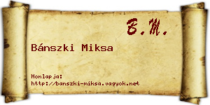 Bánszki Miksa névjegykártya